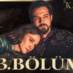 Kuruluş Orhan 23. bölümde duygu dolu anlar ve büyük sırlar